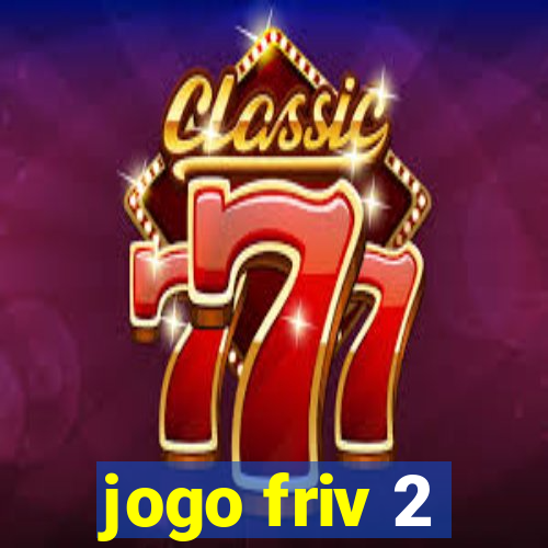 jogo friv 2